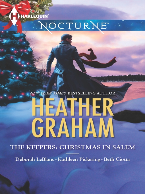Cover image for The Keepers: Christmas in Salem: Do You Fear What I Fear?\The Fright Before Christmas\Unholy Night\Stalking in a Winter Wonderland